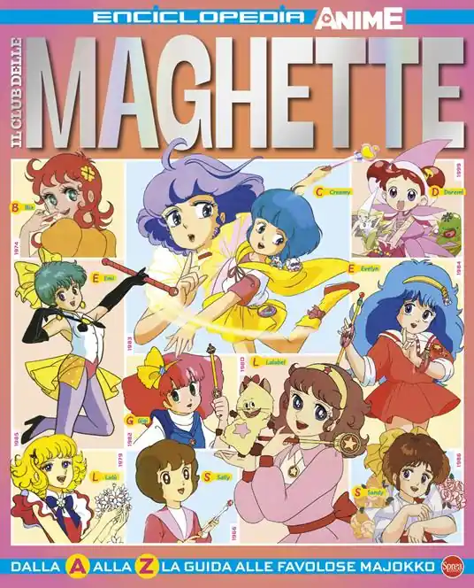 Direttamente Dal Produttore Il club delle maghette. Enciclopedia anime