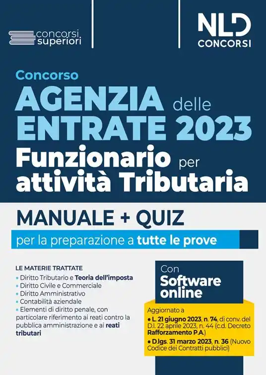 Scelto Dai Clienti Concorso Agenzia delle Entrate 2023. Funzionario per attività tributaria. Manuale + Quiz per tutte le prove. Nuova ediz. Con espansione online