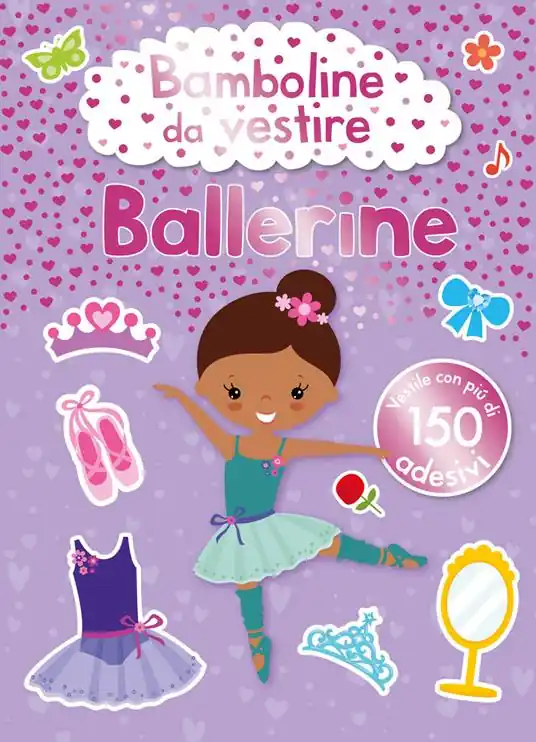 Nuova Collezione Bamboline da vestire. Ballerine. Ediz. a colori