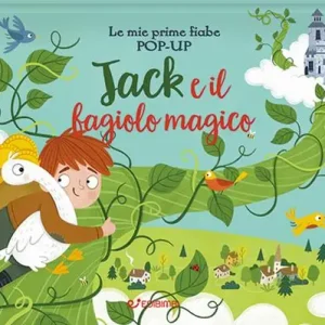 Reso Gratuito Jack e il fagiolo magico. Le mie prime fiabe pop-up. Ediz. a colori