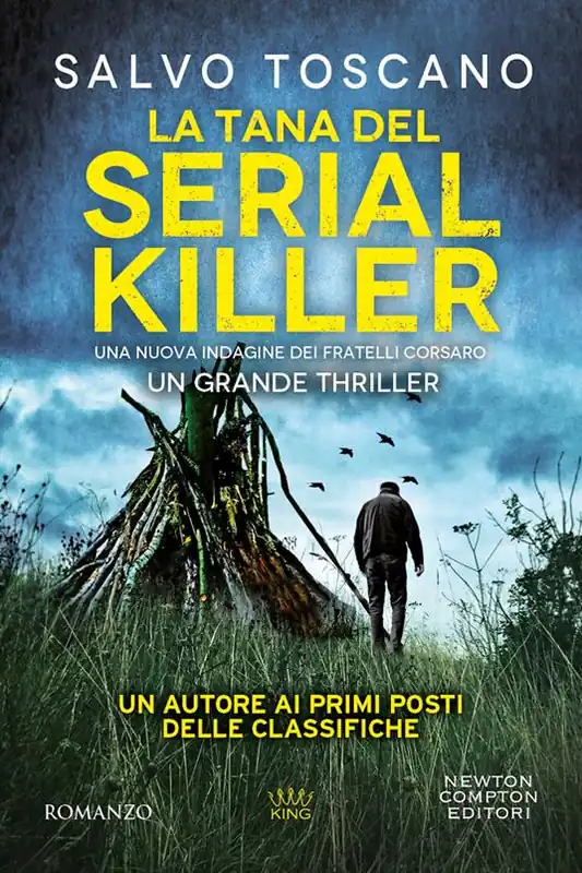 Promozione La tana del serial killer. Una nuova indagine dei fratelli Corsaro