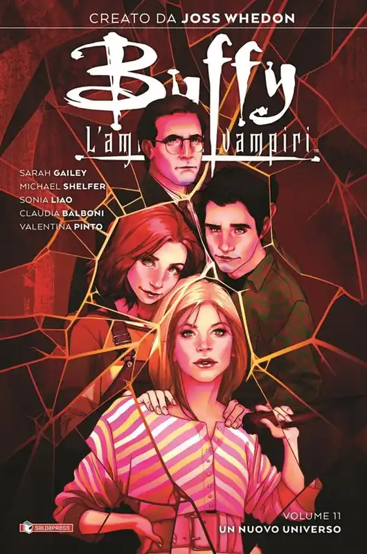 Spedito Oggi Buffy. L‘ammazzavampiri. Vol. 11 Un nuovo universo