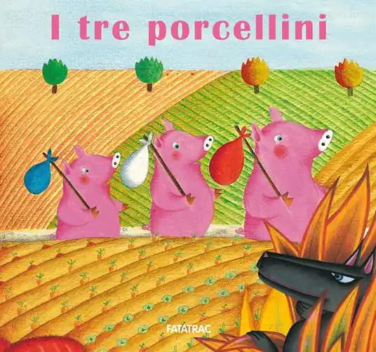 Ultime Pezzi I tre porcellini. Ediz. a colori