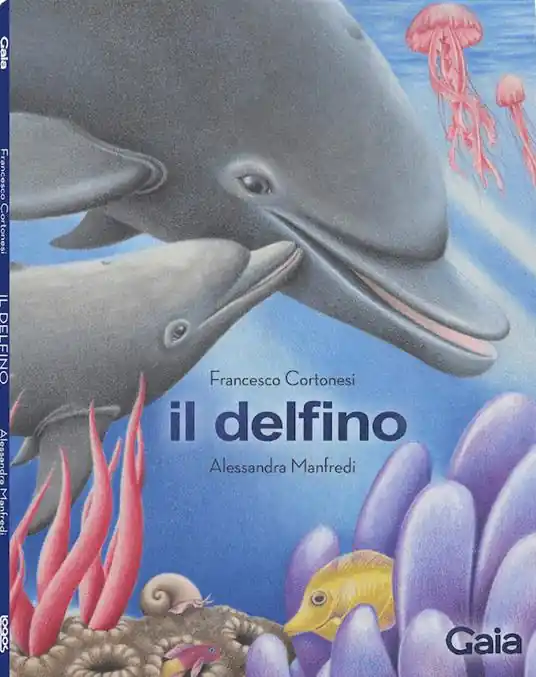Il delfino. Ediz. a colori Consegna Rapida