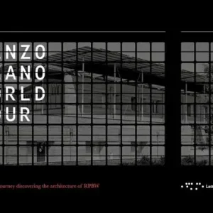 Compra Adesso Renzo Piano World Tour 04. Forty days journey discovering the architecture of RPBW. Ediz. illustrata