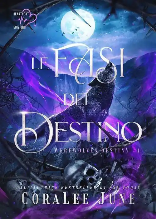 Le fasi del destino. Werewolves destiny. Vol. 1 Nuova Collezione