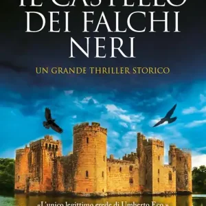 Ultimissimo Modello Il castello dei falchi neri