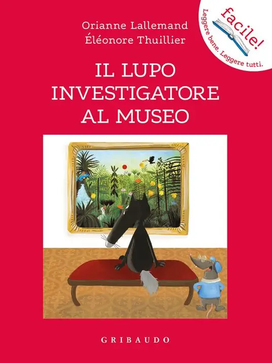 Il lupo investigatore al museo. Amico lupo. Ediz. a colori Ultime Pezzi