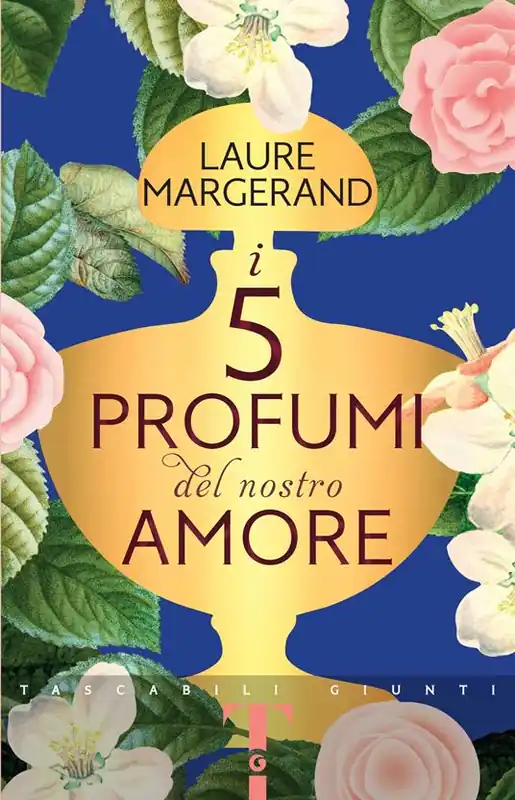 Reso Gratuito I cinque profumi del nostro amore