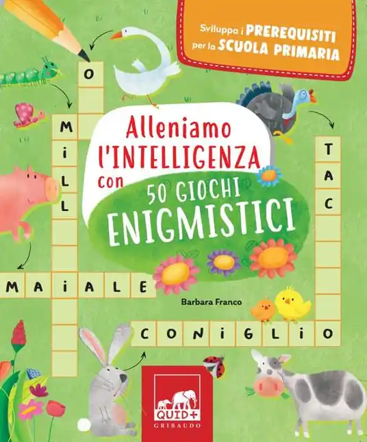 Alleniamo l’intelligenza con 50 giochi enigmistici Affare