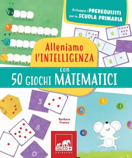 Solo Oggi Alleniamo l’intelligenza con 50 Giochi matematici