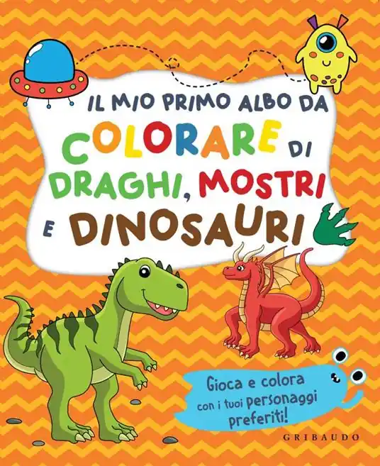 Vendita Finale Il mio primo albo da colorare di draghi, mostri e dinosauri