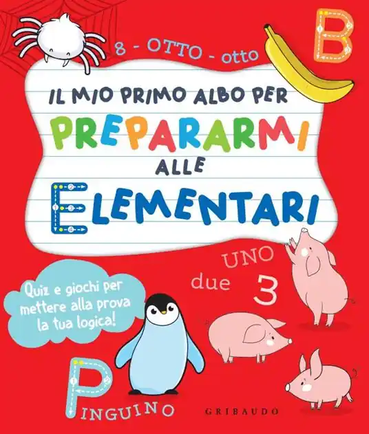 Il mio primo albo per prepararmi alle elementari Solo Oggi