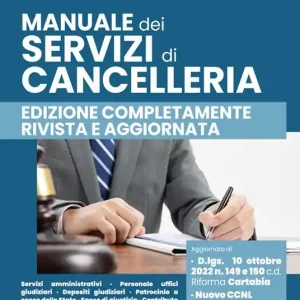 Occasione Manuale dei servizi di cancelleria. Aggiornato alla Riforma Cartabia