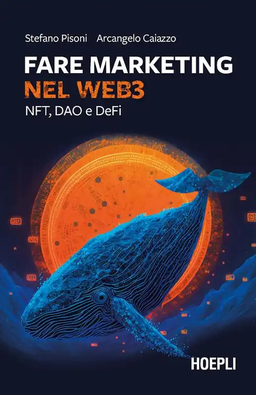 Fare marketing nel Web3. NFT, DAO e DeFi Pagamento Sicuro