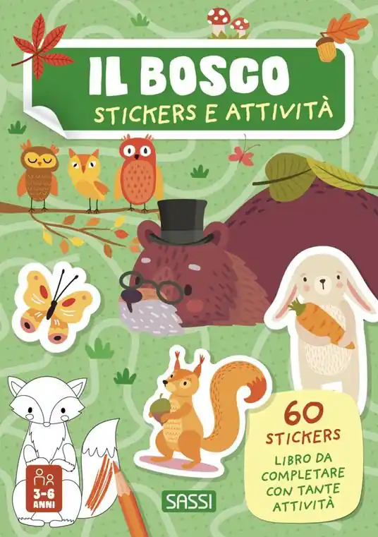 Il bosco. Stickers e attività. Ediz. a colori Direttamente Dal Produttore