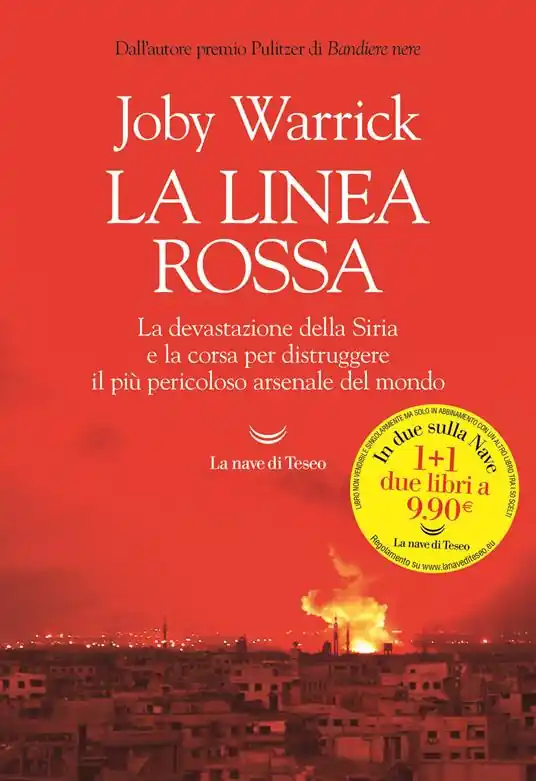 Direttamente Dal Produttore La linea rossa. La devastazione della Siria e la corsa per distruggere il più pericoloso arsenale del mondo