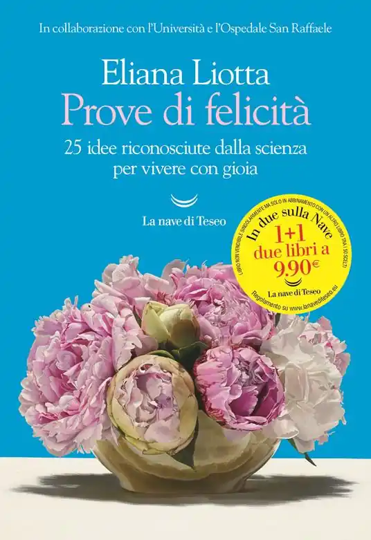 Economico Prove di felicità. 25 idee riconosciute dalla scienza per vivere con gioia
