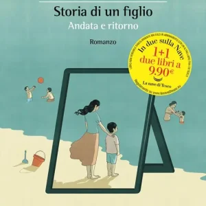 Storia di un figlio. Andata e ritorno Occasione