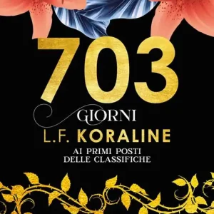 703 giorni Novità