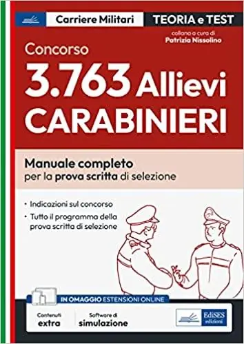 Di Tendenza Concorso 3.763 allievi Carabinieri. Manuale completo per la prova di scritta di selezione. Con espansione online. Con software di simulazione