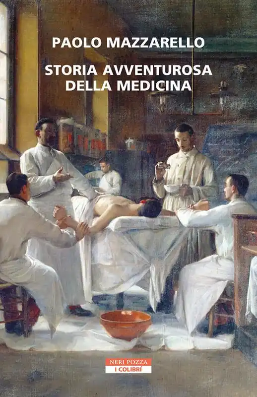 Storia avventurosa della medicina Prezzo Ridotto