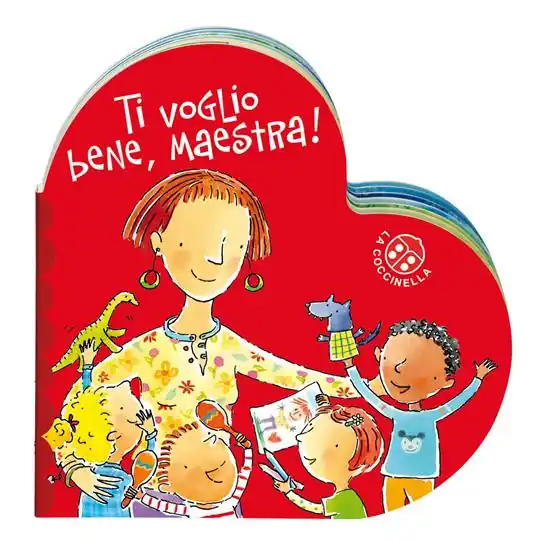 Ti voglio bene maestra. Ediz. a colori Spedizione Espresso