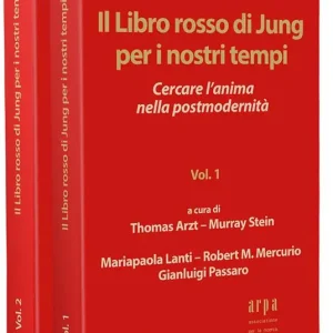 Il libro rosso di Jung per i nostri tempi. Cercare l‘anima nella postmodernità. Vol. 1-2 Direttamente Dal Produttore