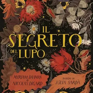 Il segreto del lupo. Ediz. a colori Compra Adesso
