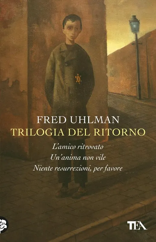 Soddisfatti O Rimborsati Trilogia del ritorno L‘amico ritrovato-Un‘anima non vile-Niente resurrezioni, per favore
