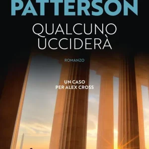 Economico Qualcuno ucciderà. Un caso per Alex Cross