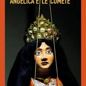 Angelica e le comete Ultime Pezzi