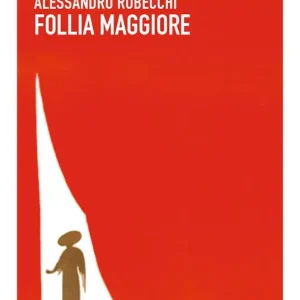 Follia maggiore Acquista Ora
