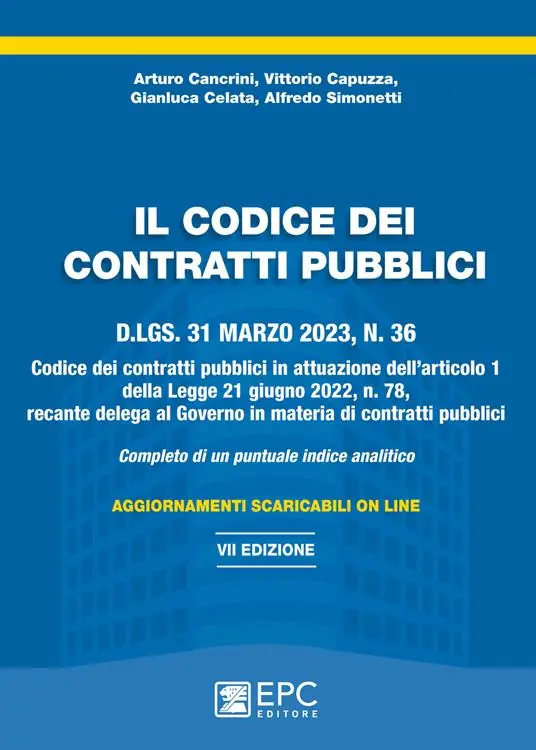 Il codice dei contratti pubblici. D.Lgs. 31 marzo 2023 n. 36 completo di allegati. Nuova ediz. Con aggiornamenti online Offerta Del Giorno