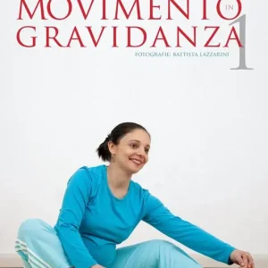 Movimento in gravidanza. Libro fotografico. Vol. 1 Compra Adesso