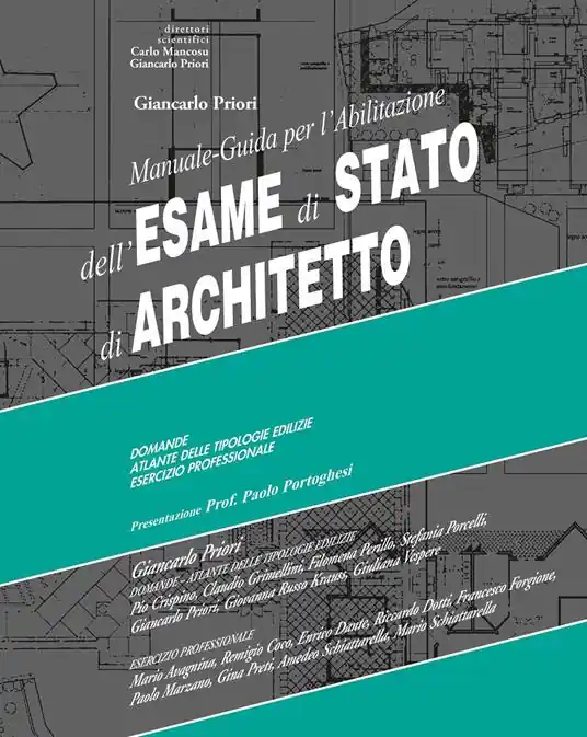 Manuale-guida per l‘abilitazione all‘esame di stato di architetto. Ediz. per la scuola Non Perdere
