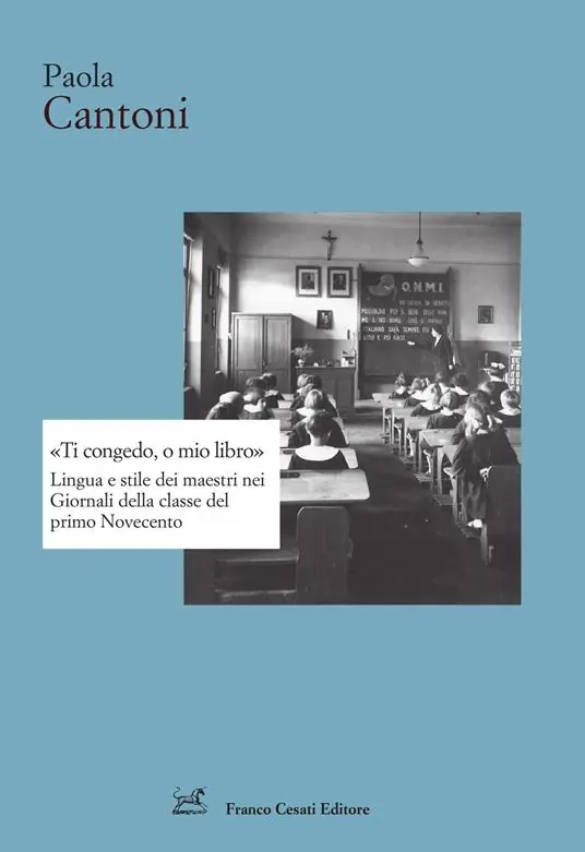 «Ti congedo, o mio libro». Lingua e stile dei maestri nei Giornali della classe del primo Novecento Sconto