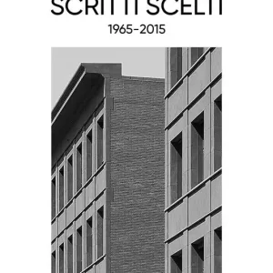 A Buon Prezzo Scritti scelti. 1965-2015