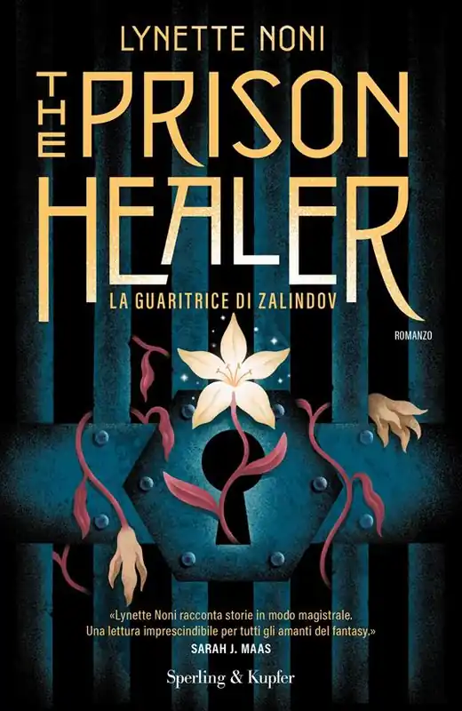 Nuovo Arrivo The prison healer. La guaritrice di Zalindov