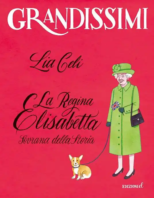 La regina Elisabetta, Sovrana della storia. Ediz. a colori Prezzo Scontato