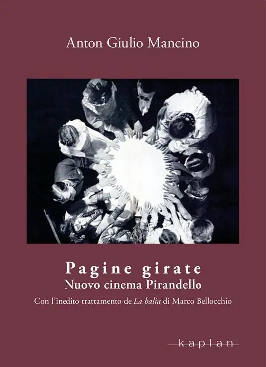 Pagine girate. Nuovo cinema Pirandello Bestseller