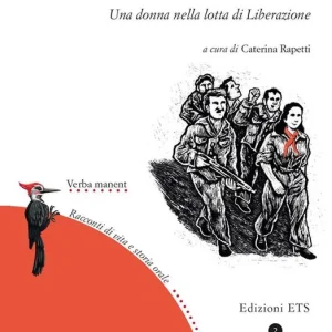 Al vento del Nord. Una donna nella lotta di Liberazione Popolare