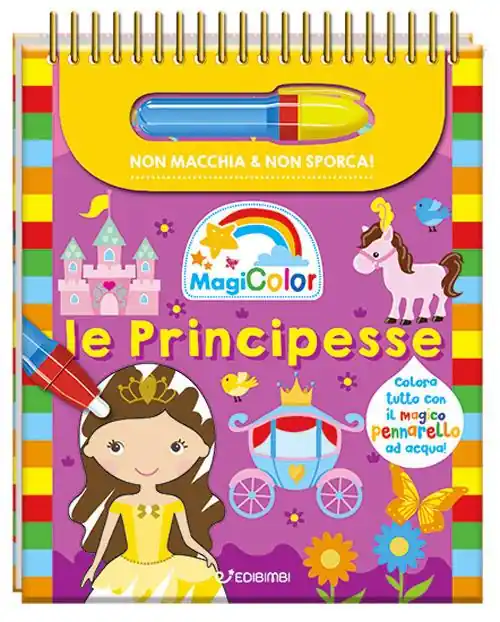 Le principesse. Magicolor. Ediz. a colori. Ediz. a spirale. Con pennarello magico Miglior Prezzo