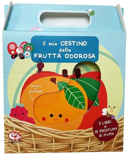 Il mio cestino della frutta odorosa. Ediz. a colori Miglior Prezzo