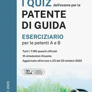 I quiz dell‘esame per la patente di guida. Eserciziario per le patenti A e B. Ediz. MyDesk. Con Contenuto digitale per download e accesso online Promo Stagionale