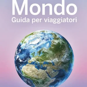 Compra Adesso Mondo. Guida per i viaggiatori