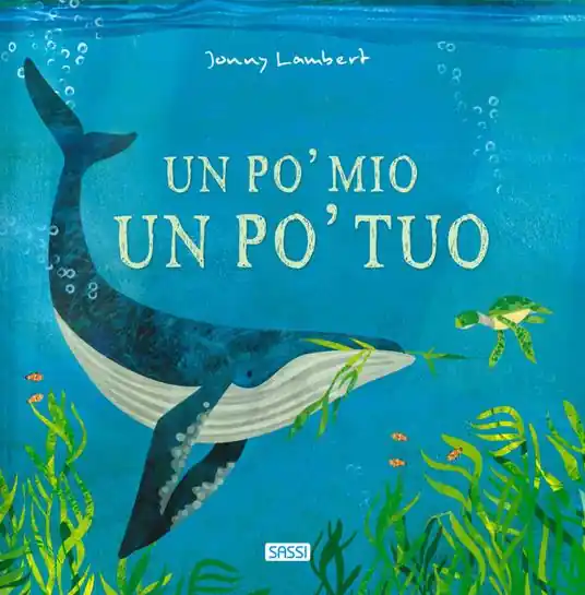 Un po‘ mio, un po‘ tuo. Ediz. a colori Offerta Limitata