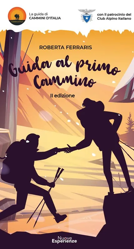 Esclusivo Guida al primo cammino. Camminare non è mai stato così facile