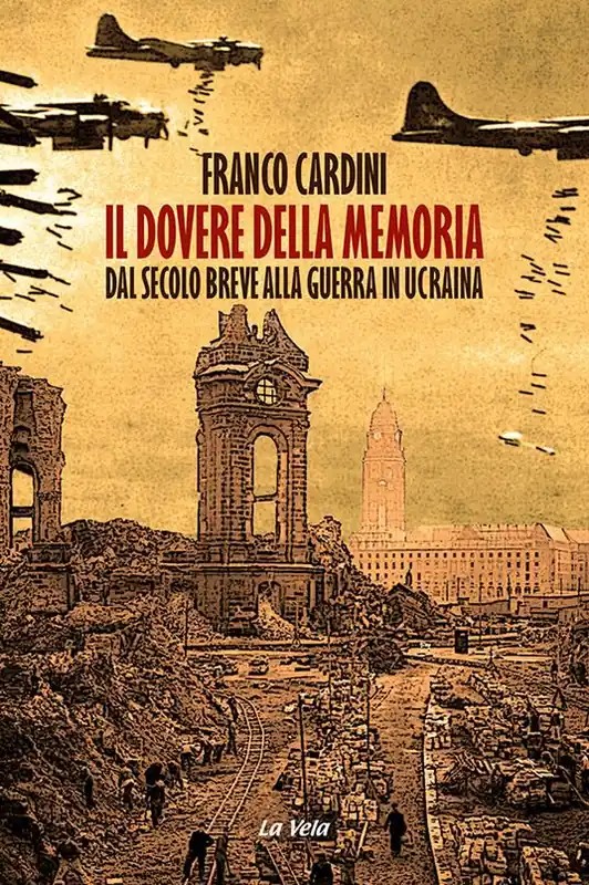 Must-Have Il dovere della memoria. Dal secolo breve alla guerra in Ucraina