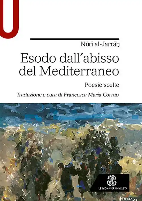 Esodo dall’abisso del Mediterraneo. Poesie scelte Compra Online